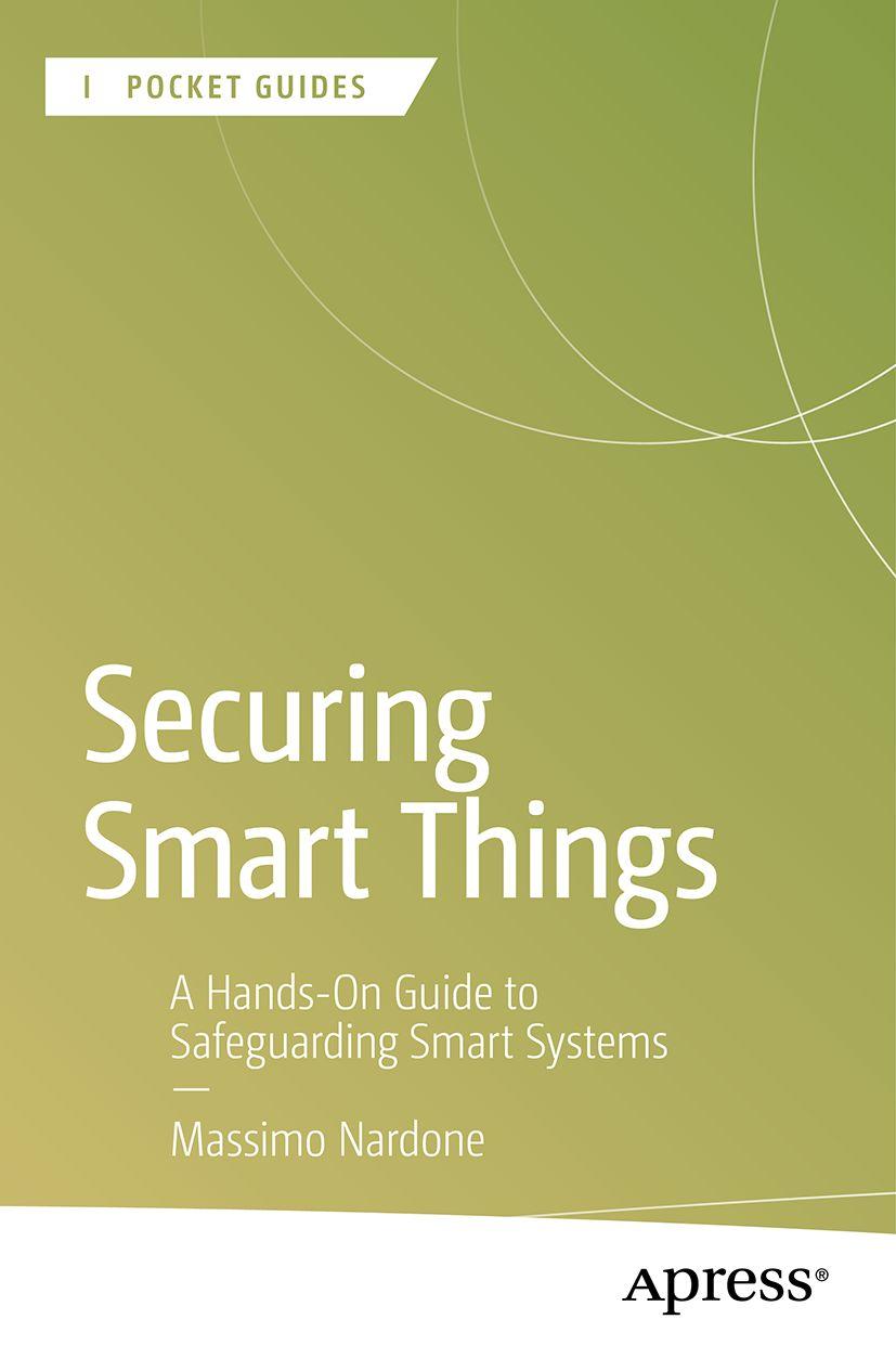 Book Securing Smart Things Massimo Nardone