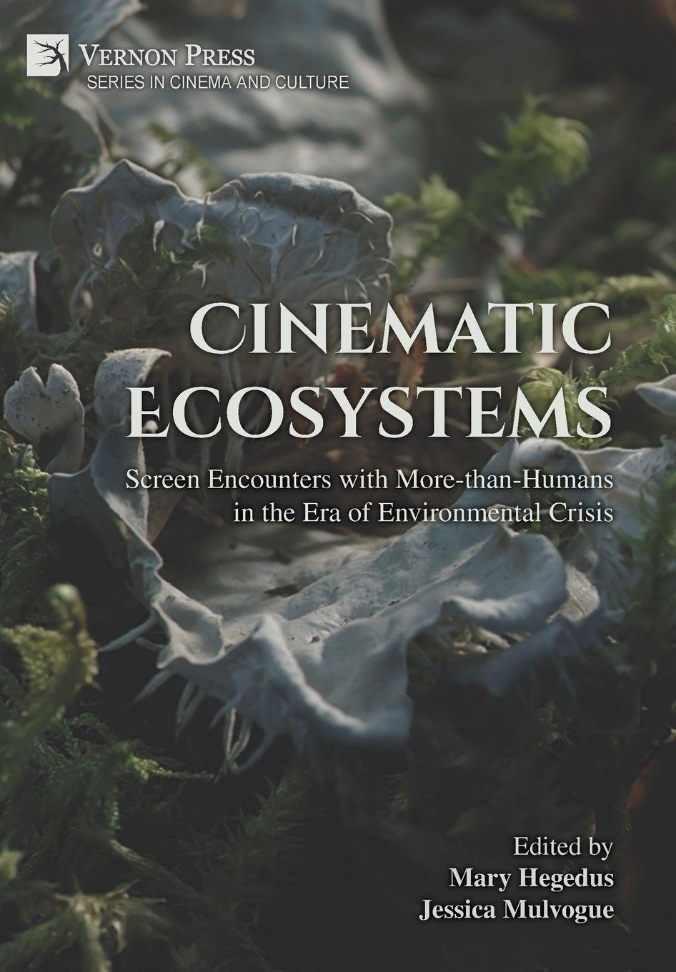 Buch Cinematic Ecosystems Jessica Mulvogue