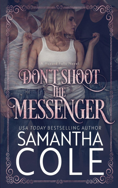 Buch Don't Shoot the Messenger Samantha Cole