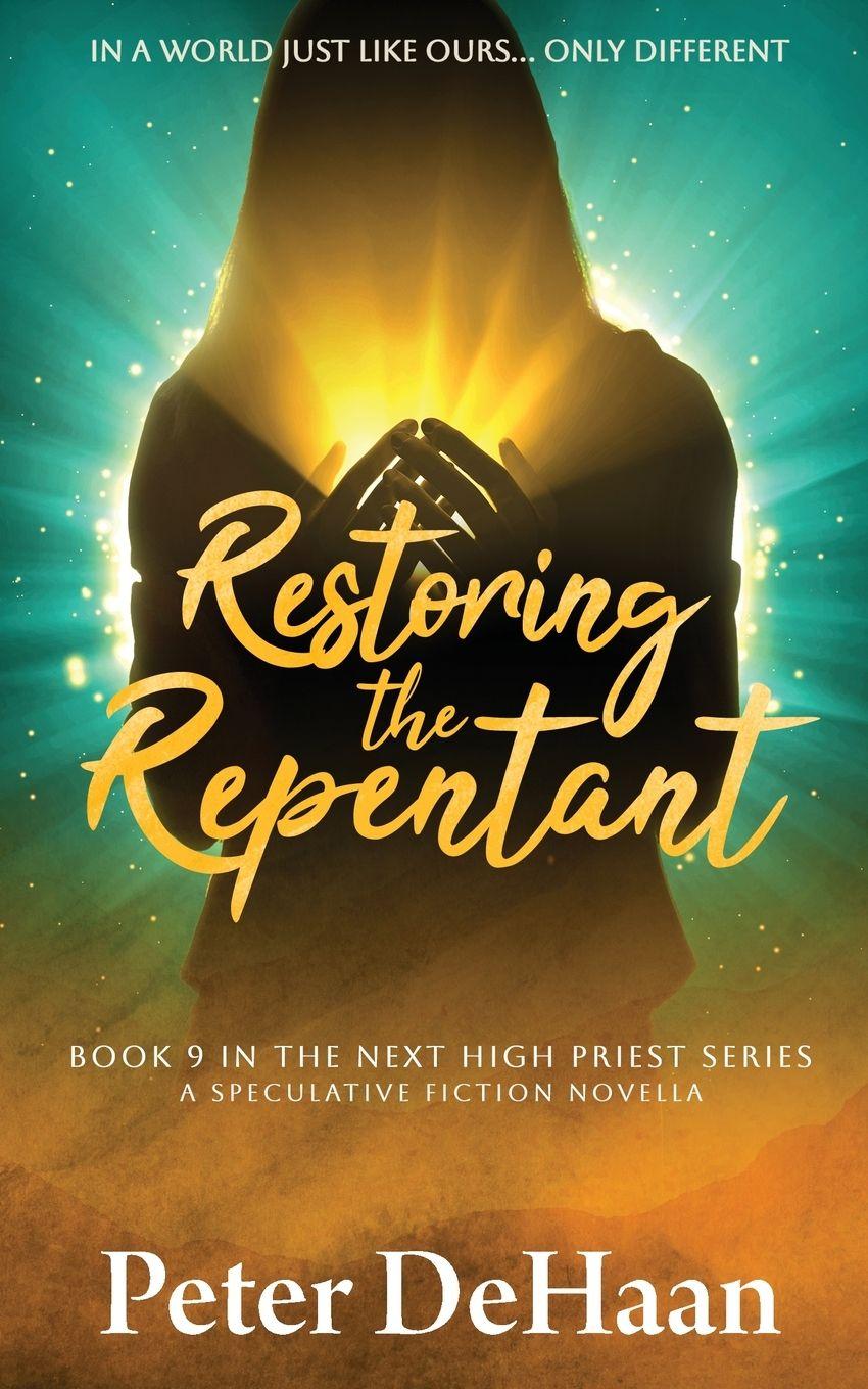 Libro Restoring the Repentant Peter DeHaan