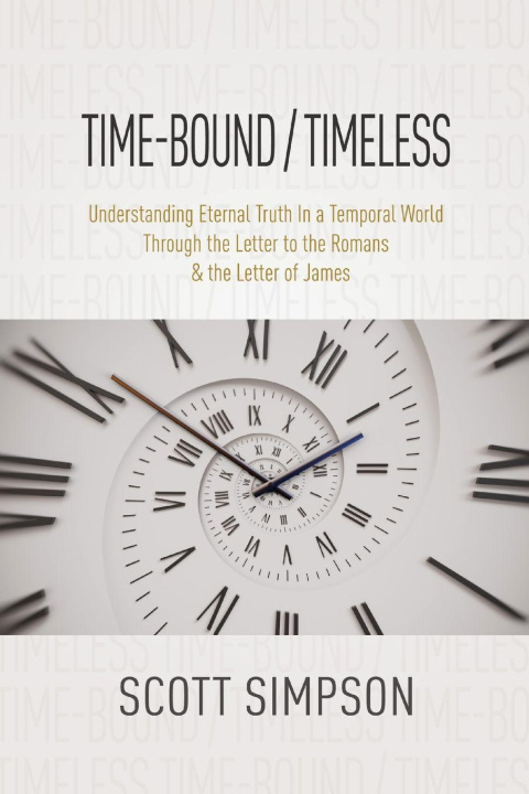 Kniha Time-Bound / Timeless Scott Simpson