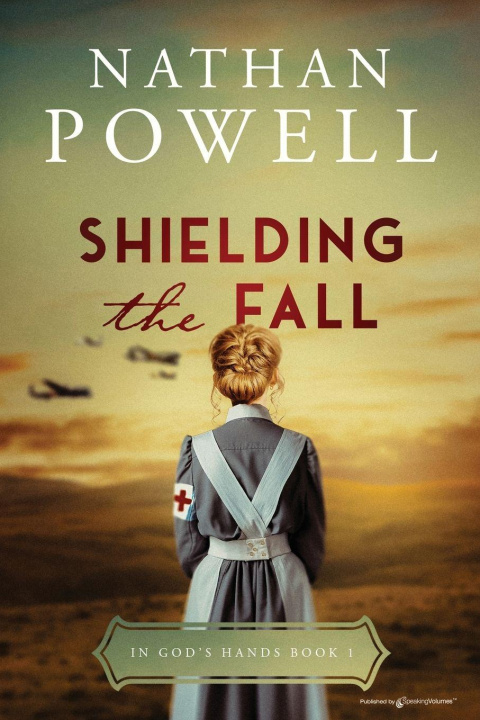Kniha Shielding the Fall Nathan Powell
