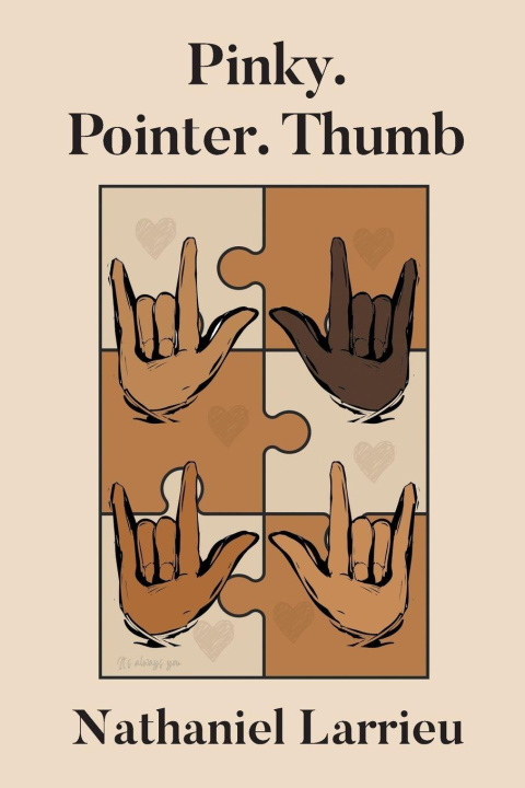 Kniha Pinky. Pointer. Thumb Nathaniel Larrieu