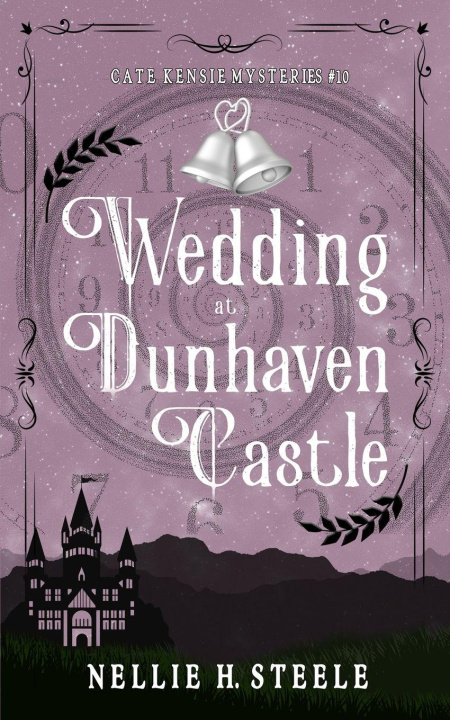 Knjiga Wedding at Dunhaven Castle Nellie H. Steele