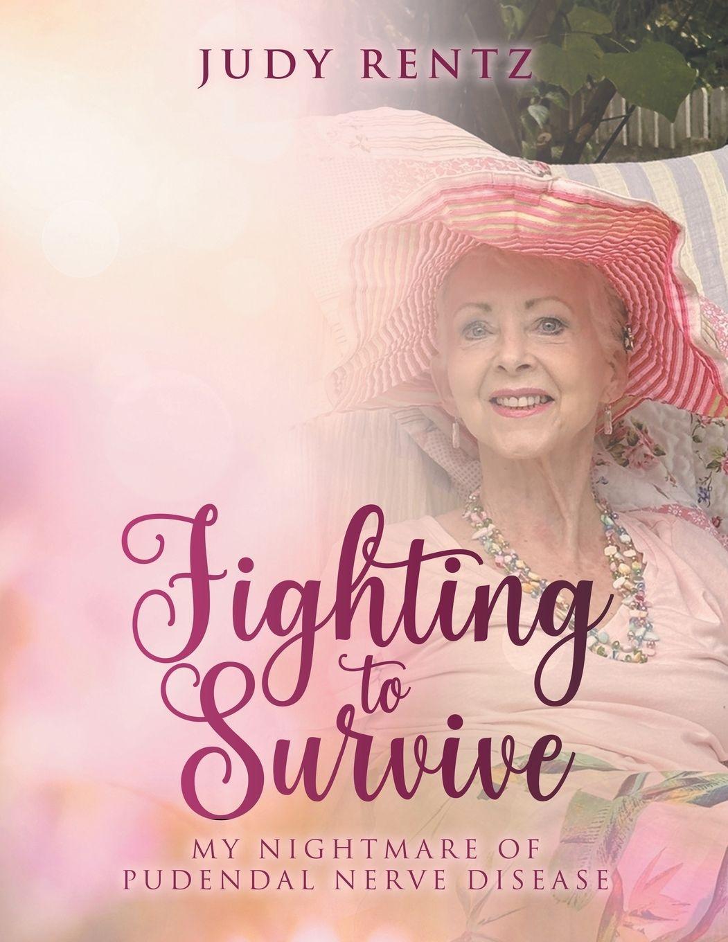 Kniha Fighting to Survive Judy Rentz