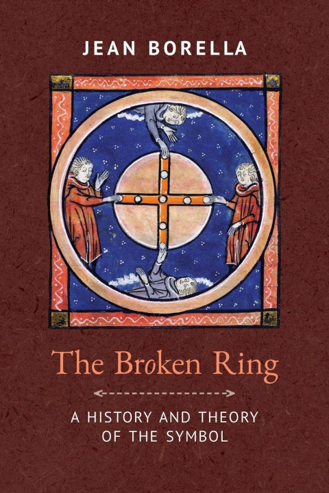 Carte The Broken Ring Jean Borella