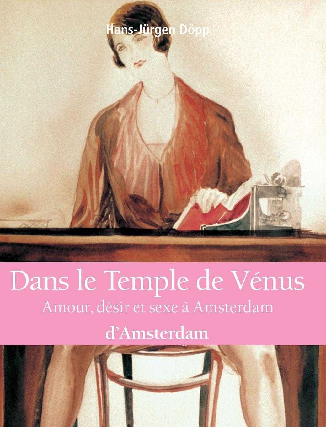 Buch Dans Le Temple De Vénus Hans-Jürgen Döpp
