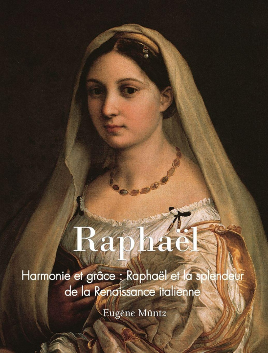 Knjiga Raphaël Eugène Müntz