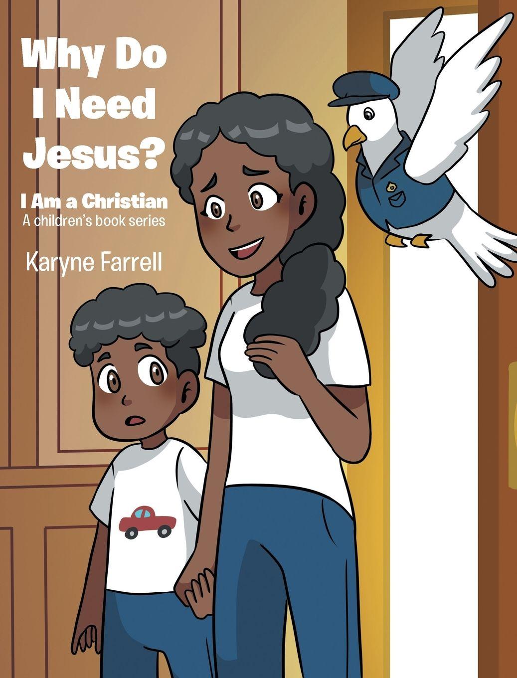 Knjiga Why Do I Need Jesus? Karyne Farrell