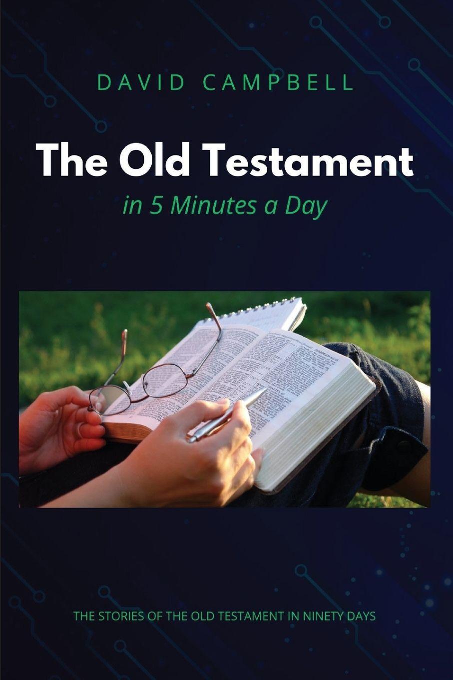 Kniha The Old Testament in Five Minutes a Day David Campbell