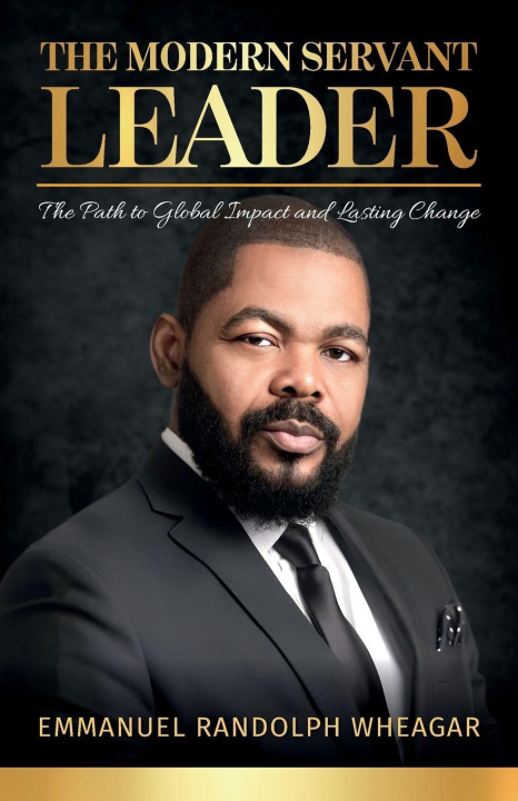 Boek The Modern Servant Leader, The Path to Global Impact and Lasting Change 