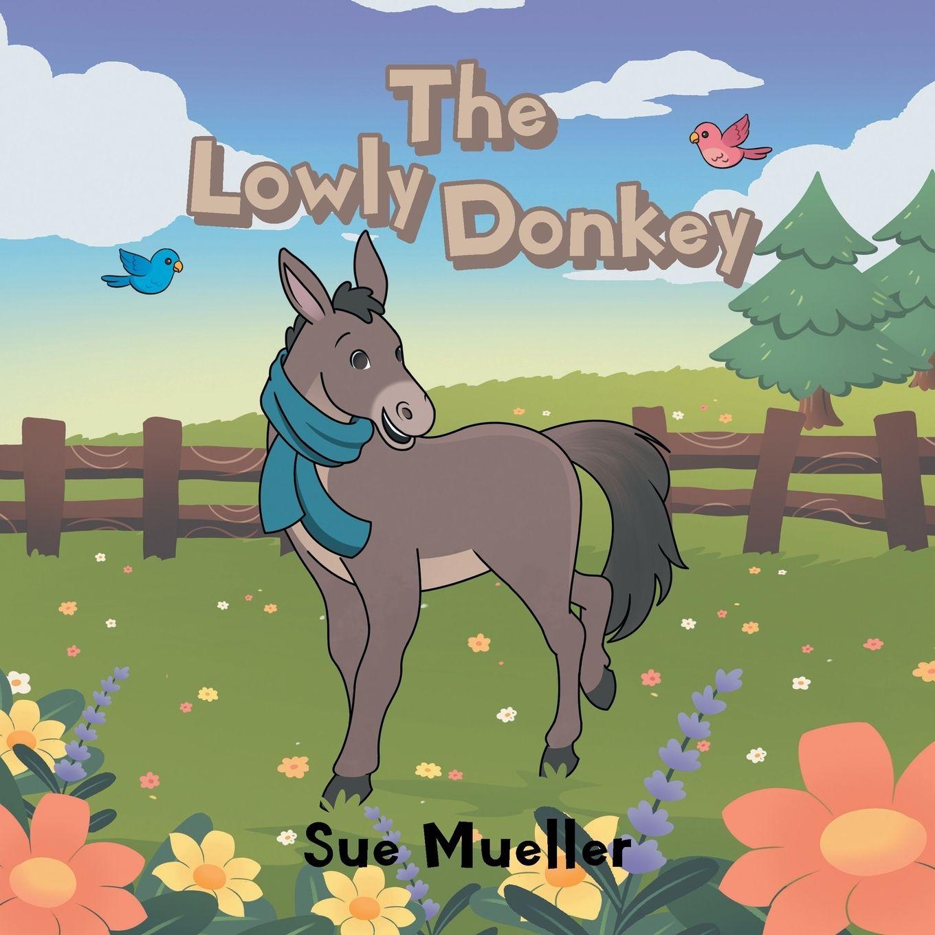 Kniha The Lowly Donkey Sue Mueller