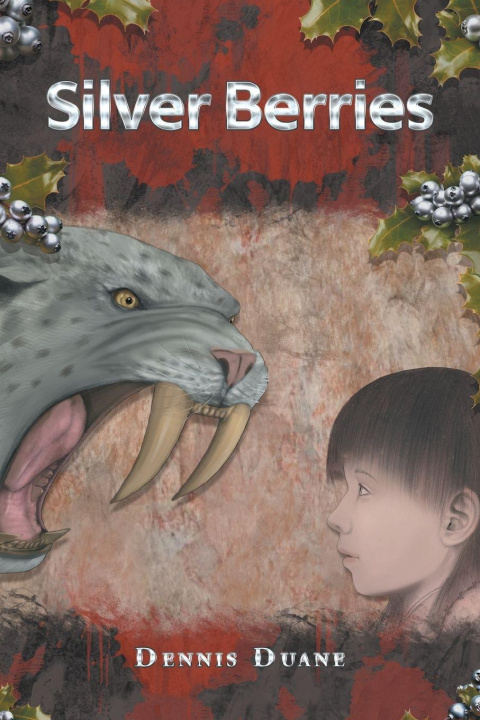 Kniha Silver Berries Dennis Duane