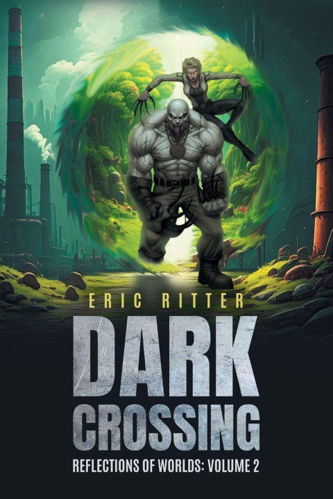Kniha Dark Crossing Eric Ritter