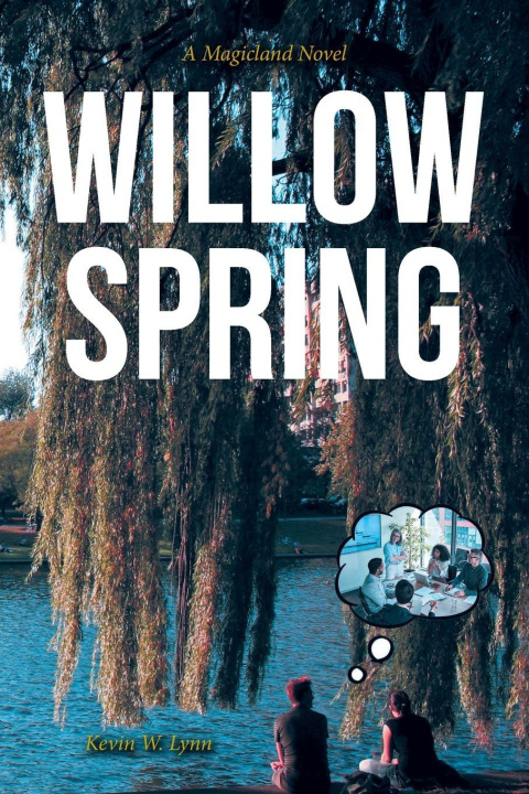 Kniha Willow Spring Kevin W. Lynn
