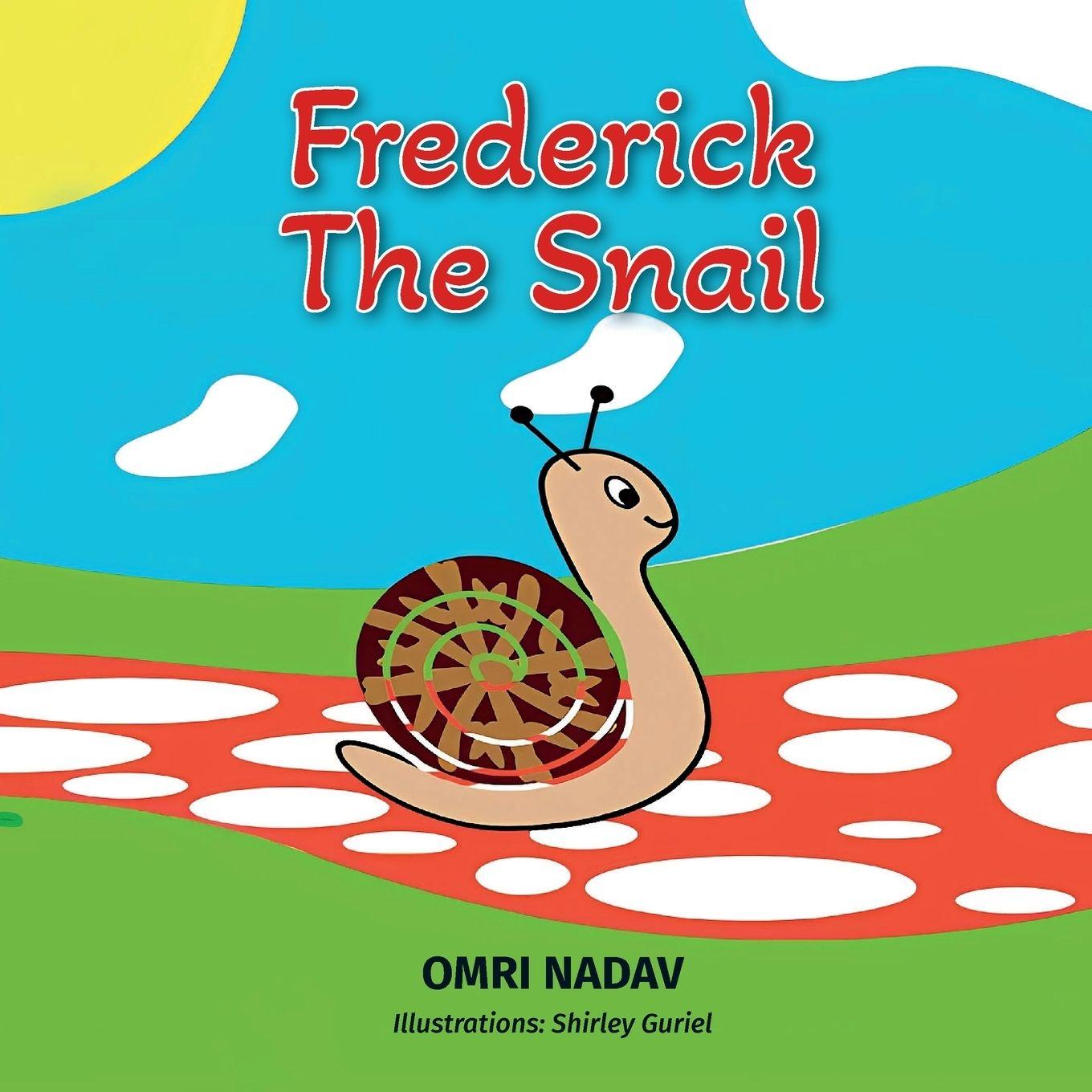 Kniha Frederick the Snail 