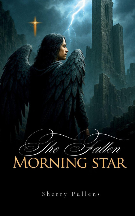 Knjiga The Fallen Morning Star Sherry Pullens