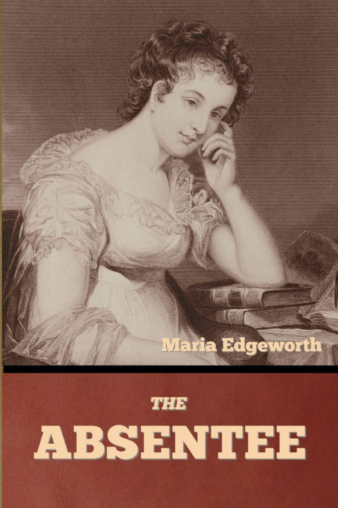 Knjiga The Absentee Maria Edgeworth