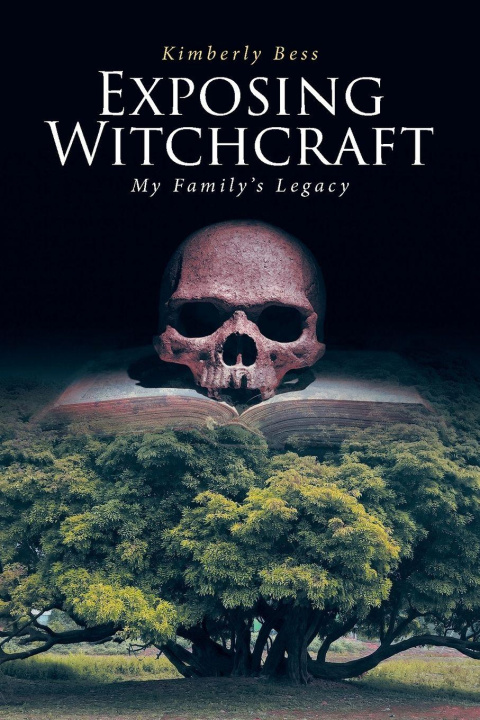 Kniha Exposing Witchcraft Kimberly Bess
