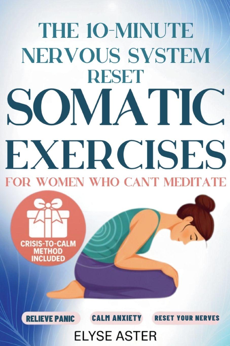 Knjiga The 10-Minute Nervous System Reset Elyse Aster