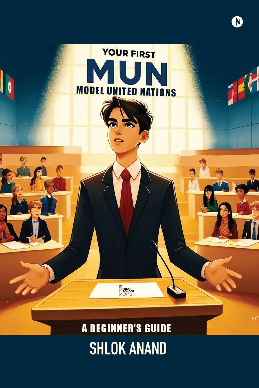 Kniha Your First MUN Shlok Anand