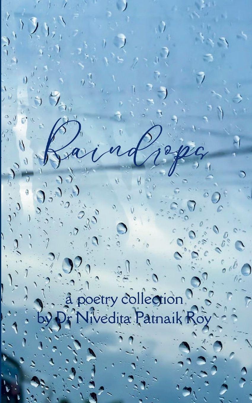 Kniha Raindrops Nivedita Patnaik Roy