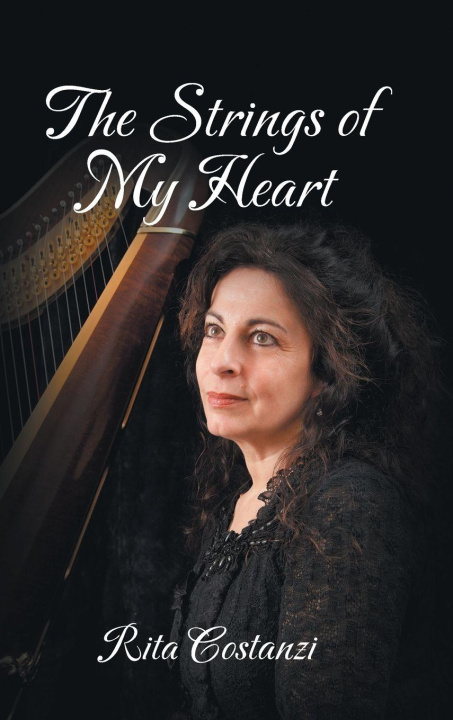Kniha The Strings of My Heart Rita Costanzi