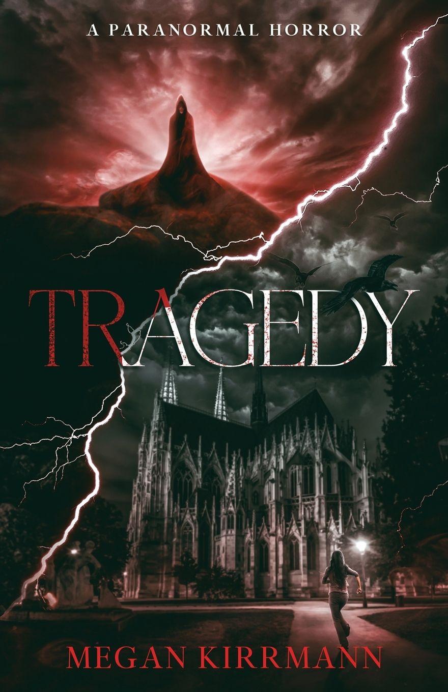 Kniha Tragedy Megan Kirrmann