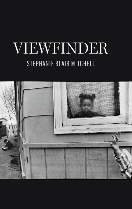 Kniha Viewfinder Stephanie Blair Mitchell
