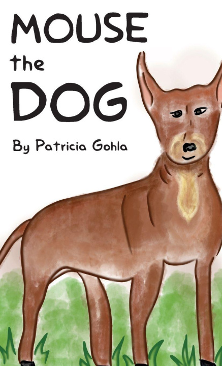 Kniha Mouse The Dog 