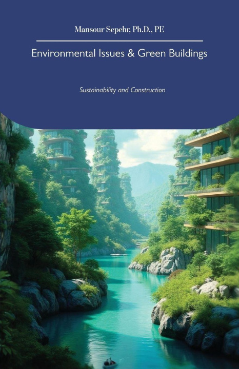 Boek Environmental Issues & Green Buildings, Sustainability and Construction 