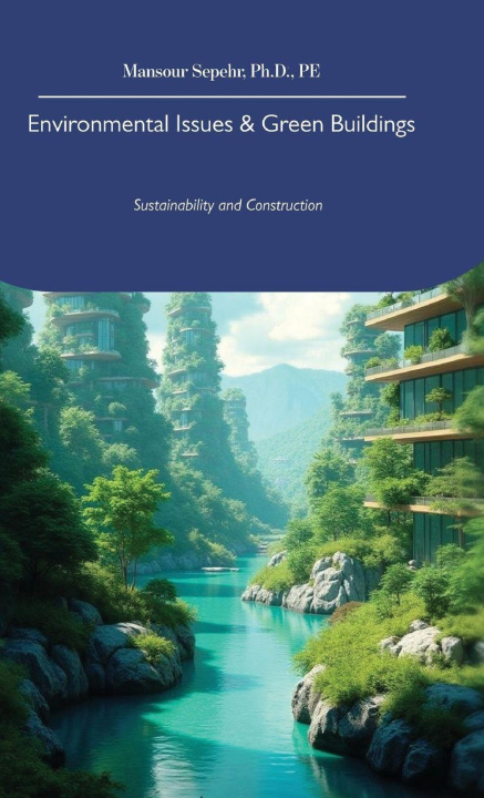 Boek Environmental Issues & Green Buildings, Sustainability and Construction 