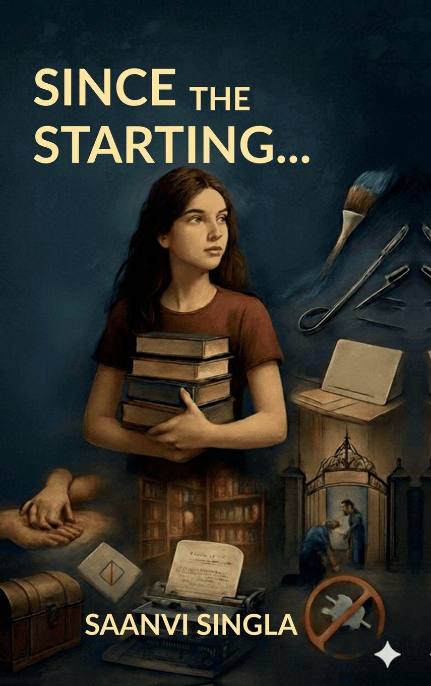 Buch Since the Starting... Saanvi Singla