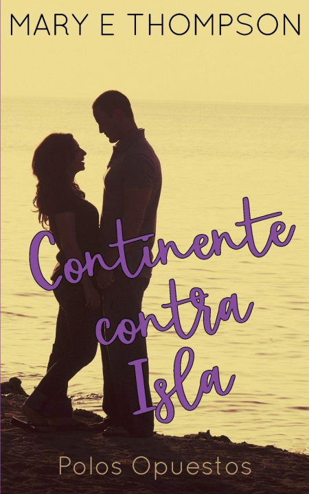 Knjiga Continente contra Isla Mary E Thompson