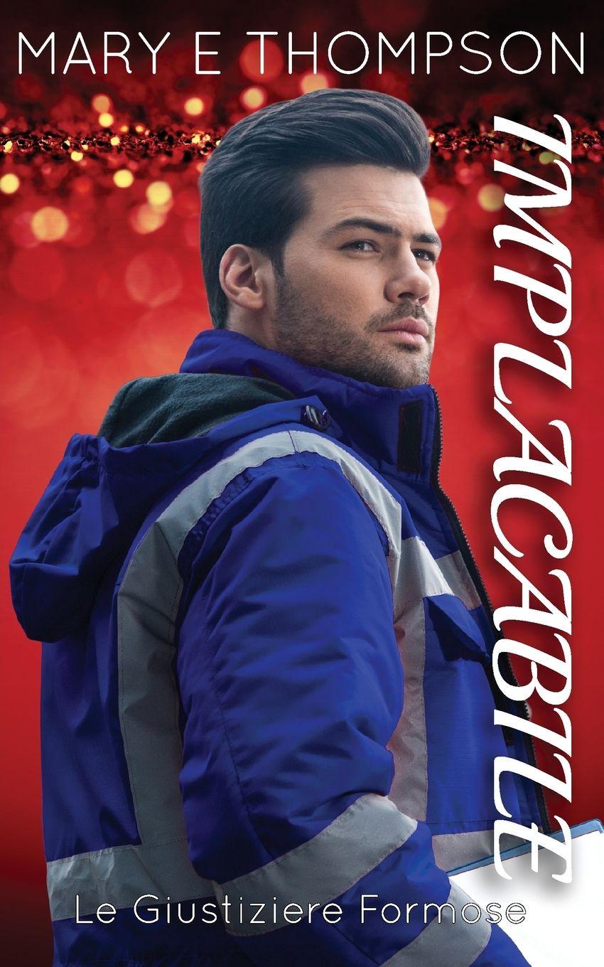 Libro Implacabile Mary E Thompson