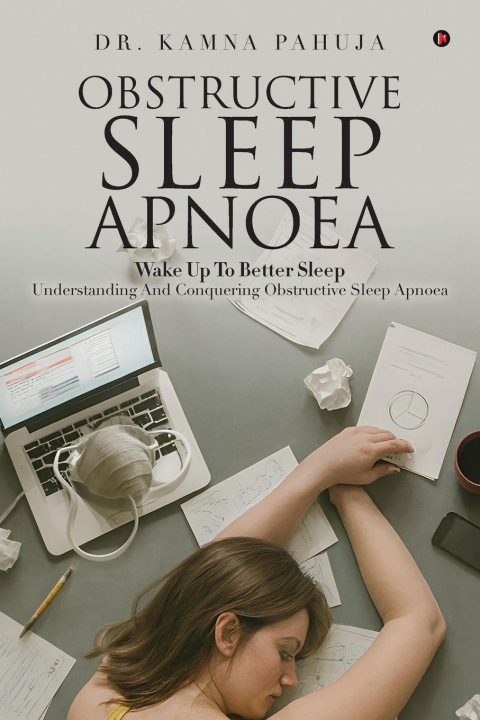 Kniha Obstructive Sleep Apnoea DR. KAMNA PAHUJA