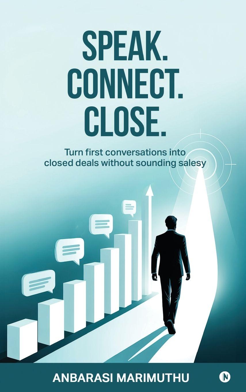 Boek Speak. Connect. Close. Anbarasi Marimuthu