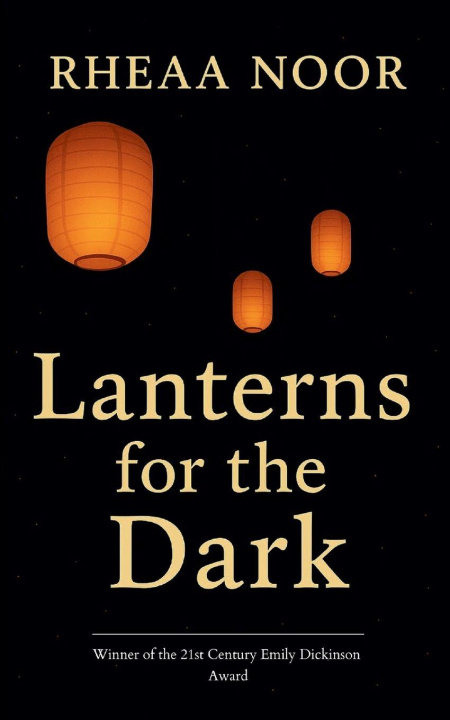 Knjiga Lanterns for the Dark Rheaa Noor
