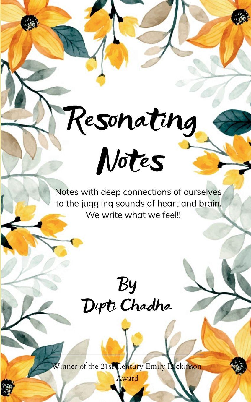 Knjiga Resonating Notes Dipti Chadha
