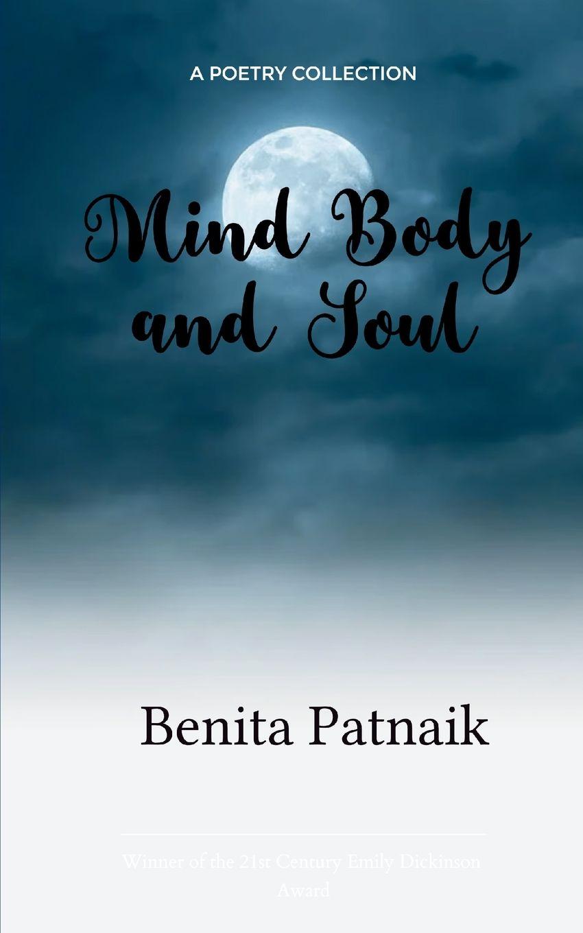 Boek Mind, Body and the Soul Benita Patnaik