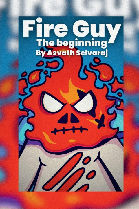Kniha Fire Guy Asvath Selvaraj