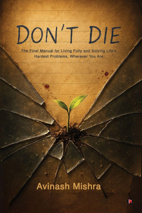 Kniha Don't Die Avinash Mishra