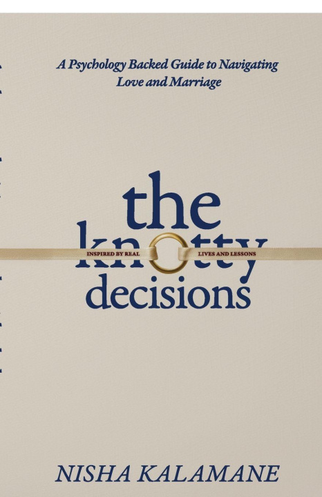 Kniha The Knotty Decisions Nisha Kalamane