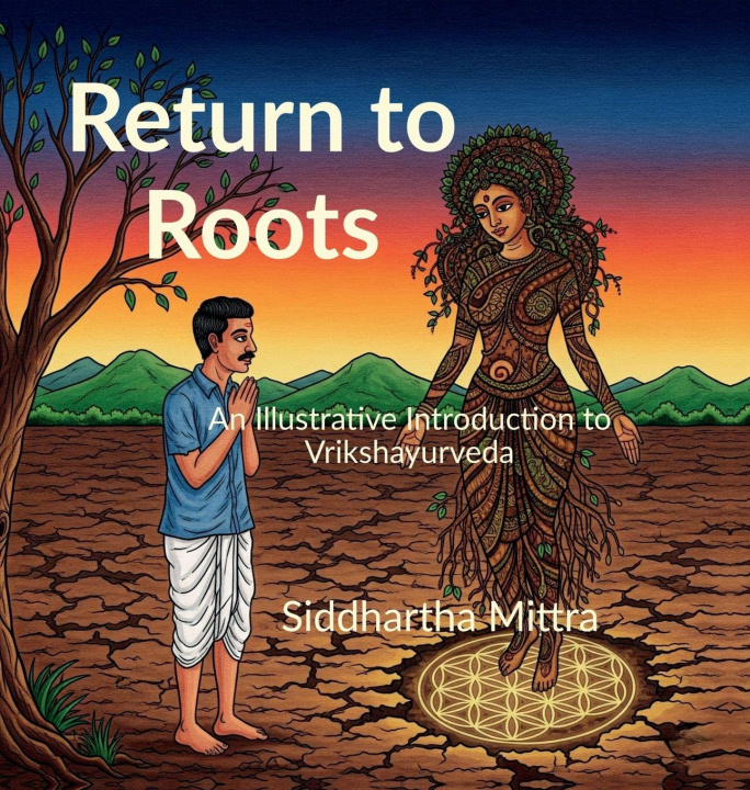 Książka Return to Roots Siddhartha Mittra