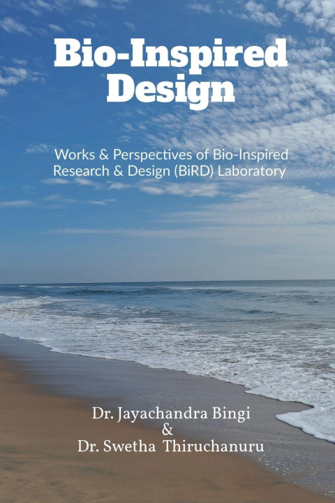 Knjiga Bio-Inspired Design Dr. Jayachandra Bingi