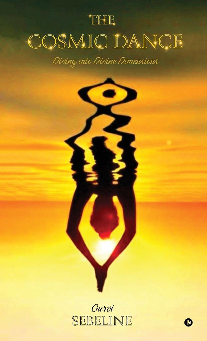 Knjiga The Cosmic Dance Gurvi Sebeline