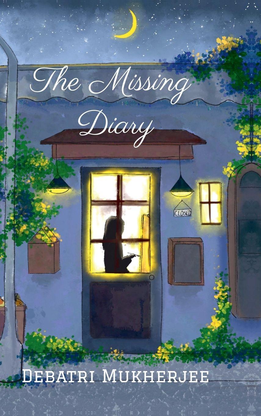 Kniha The Missing Diary Debatri Mukherjee