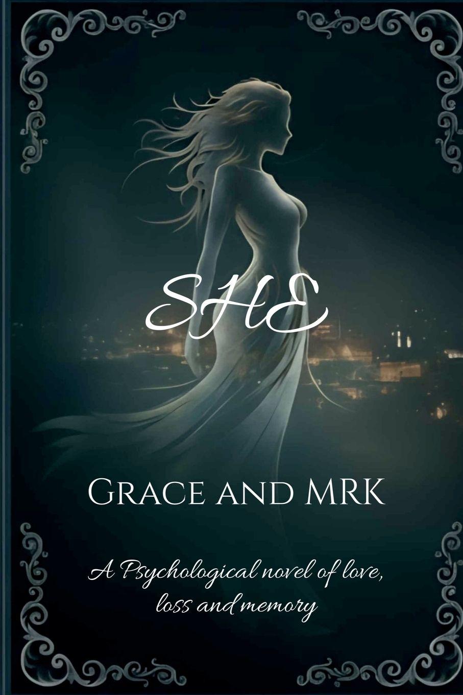 Kniha She Grace and MRK