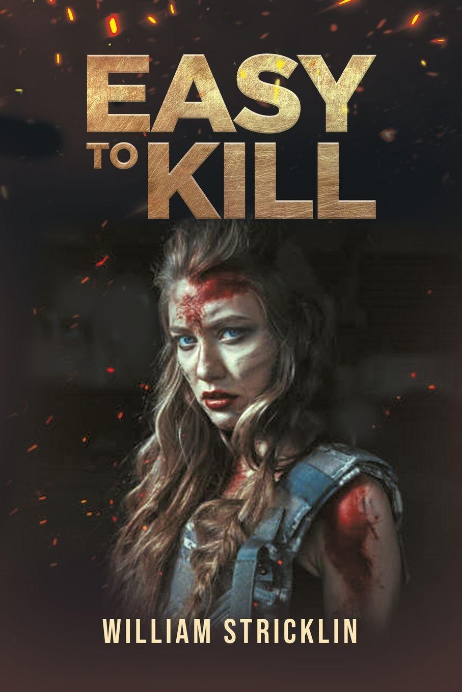 Kniha Easy To Kill William Stricklin