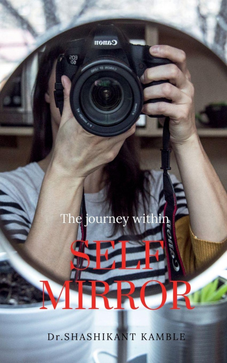 Kniha Self Mirror Dr Shashikant Kamble